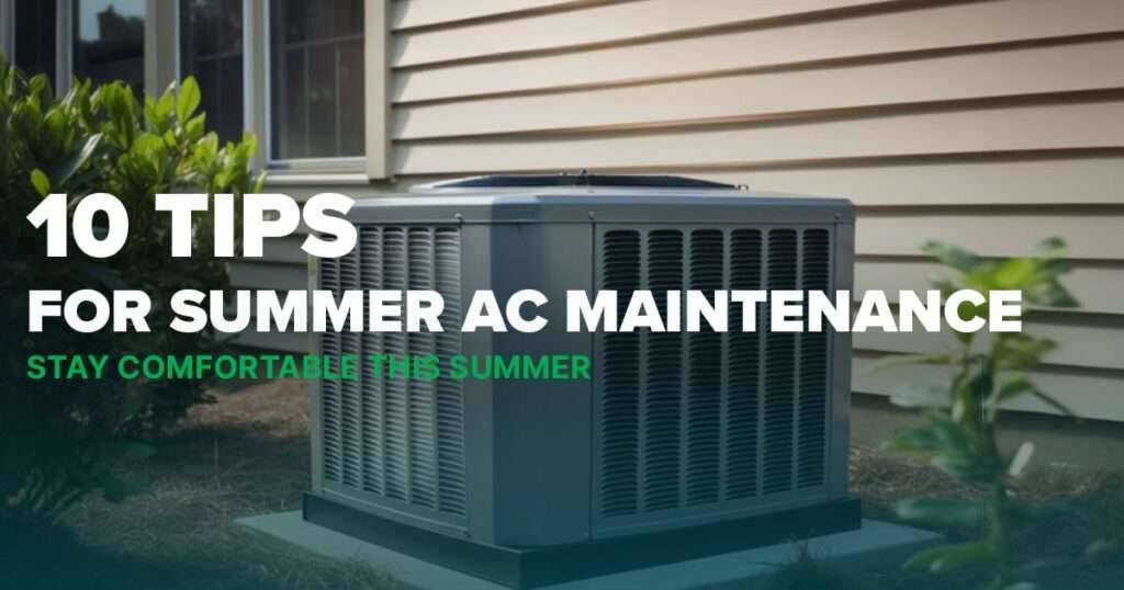 A central air conditioning unit sits outside a house with beige siding. Large text reads, "10 Tips for Summer AC Maintenance," with "Stay comfortable this summer" and a small greenlink logo. Green shrubs are visible nearby.